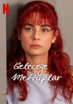 Geleceğe Mektuplar (2025) Fragman (2025) afişi