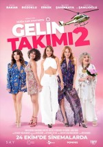 Gelin Takımı 2 (2025) afişi Gelin Takımı 2 (2025) afişi
