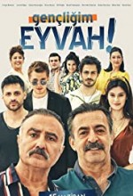 Gençliğim Eyvah Gençliğim Eyvah