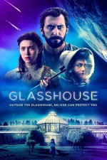 Glasshouse (2021) afişi Glasshouse (2021) afişi