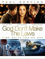 God Don't Make The Laws (2011) afişi