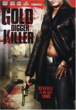 Gold Digger Killer (2007) afişi