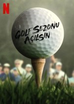 Golf Sezonu Açılsın (2023) afişi