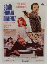 Gönül Ferman Dinlemez (1977) afişi