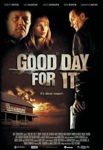 Good Day For It (2011) afişi