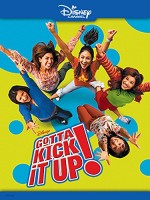 Gotta Kick ıt Up! (2002) afişi