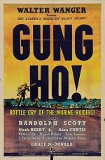 'Gung Ho!': The Story of Carlson's Makin Island Raiders (1943) afişi