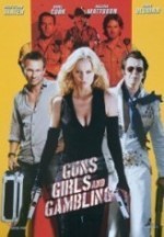 Silahlar, Kızlar ve Kumar (2011) afişi