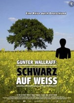 Günter Wallraff: Schwarz Auf Weiss (2009) afişi