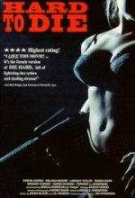 Hard To Die (1990) afişi