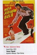 Her Adımın Bela (1972) afişi