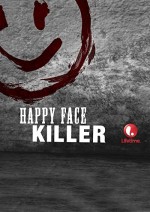 Happy Face Killer (2014) afişi