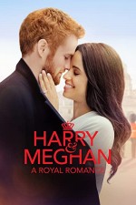 Harry & Meghan : A Royal Romance (2018) afişi