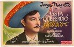 Hasta Que Perdió Jalisco (1945) afişi