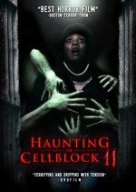 Haunting of Cellblock 11 (2014) afişi