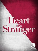 Heart Of A Stranger (2002) afişi
