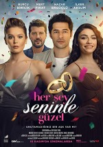 Her Şey Seninle Güzel (2018) afişi