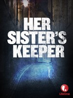 Her Sister's Keeper (2006) afişi