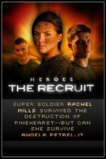 Heroes: The Recruit (2008) afişi