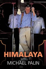 Himalaya With Michael Palin (2004) afişi