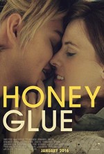 Honeyglue (2015) afişi