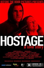 Hostage: A Love Story (2009) afişi