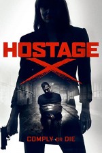 Hostage X (2017) afişi