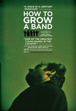 How to Grow a Band (2011) afişi