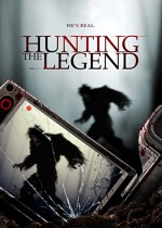 Hunting the Legend (2014) afişi