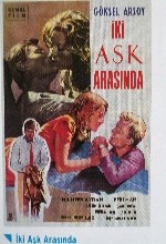 İki Aşk Arasında (1961) afişi