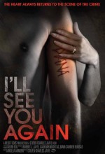 I'll See You Again (2012) afişi