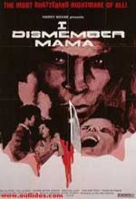 I Dismember Mama (1974) afişi