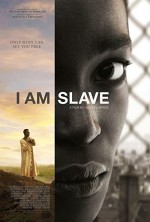 I Am Slave (2010) afişi