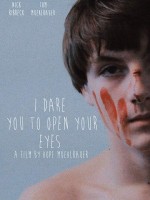 I Dare You to Open Your Eyes (2020) afişi