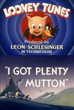 ı Got Plenty Of Mutton (1944) afişi