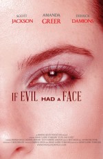 If Evil Had a Face  afişi