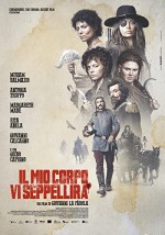 Il mio corpo vi seppellirà (2021) afişi Il mio corpo vi seppellirà (2021) afişi