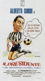 Il Presidente Del Borgorosso Football Club (1970) afişi
