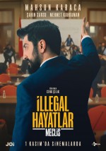 İllegal Hayatlar Meclis (2024) afişi