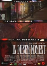 In Diesem Moment (2012) afişi