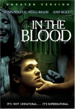 In The Blood (2006) afişi