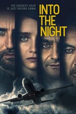 Into the Night (2020) afişi