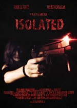 Isolated (2011) afişi