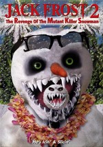 Jack Frost 2: Revenge of the Mutant Killer Snowman (2000) afişi