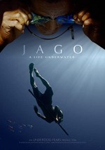 Jago: A Life Underwater (2015) afişi Jago: A Life Underwater (2015) afişi