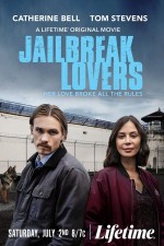 Jailbreak Lovers (2022) afişi Jailbreak Lovers (2022) afişi