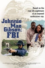 Johnnie Mae Gibson: Fbı (1986) afişi