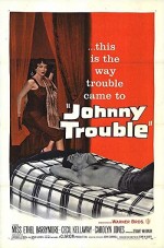 Johnny Trouble (1957) afişi