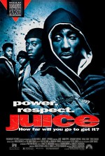 Juice (1992) afişi