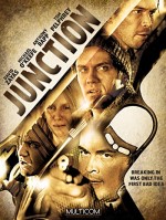Junction (2012) afişi